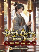 Image of [28]Đánh Chuông Trăm Năm, Ta Thành Tông Môn Lão Tổ