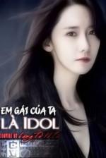 Image of Em Gái Của Ta Là Idol