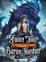 Image of [8]Fairy Tail: Ta Mới Không Muốn Làm Hội Trưởng