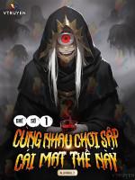 Image of Ghế Số 1: Cùng Nhau Chơi Sập Cái Mạt Thế Này.