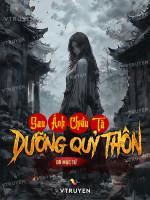 Image of Sau Ánh Chiều Tà: Dưỡng Quỷ Thôn