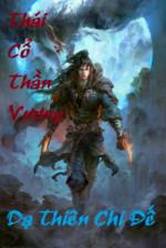 Image of Thái Cổ Thần Vương