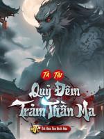 Image of [92]Ta Tại Quỷ Đêm Trảm Thần Ma