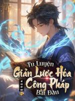 Image of [37]Tu Luyện Giản Lược Hóa Công Pháp Bắt Đầu