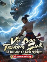 Image of [85]Võ Đạo Trường Sinh, Ta Tu Hành Có Kinh Nghiệm