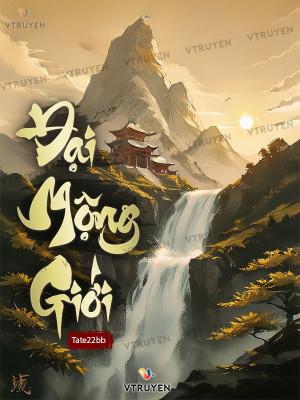 Đại Mộng Giới Poster